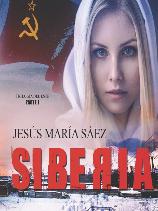 Title details for Siberia by Jesús María Sáez - Available